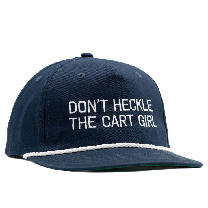 Don't Heckle The Cart Girl