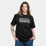 Sorry I Have A Dog At Home T-Shirt