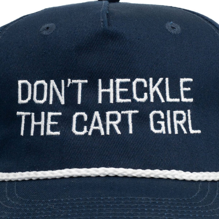 Don't Heckle The Cart Girl