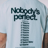 Nobody's Perfect Tee