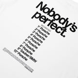 Nobody's Perfect Tee