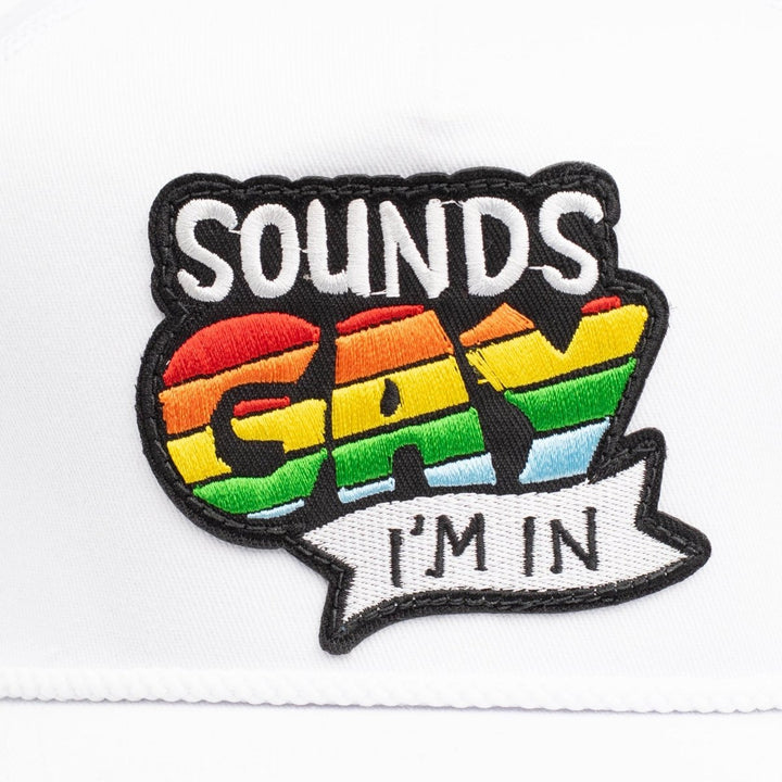 Sounds Gay I'm In